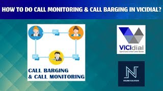 HOW TO DO CALL MONITORING amp BARGING IN VICIDIAL  QUICK TUTORIAL GUIDE [upl. by Anailil]