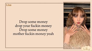 Lisa  Money lyrics Coachella Version [upl. by Ailaham]