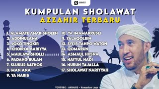 KUMPULAN SHOLAWAT MAJELIS AZ ZAHIR  Link Download Di Deskripsi [upl. by Berrie]