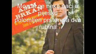 Asim Brkan  Vjerenicki prsten tekst [upl. by Leifeste643]