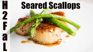 Seafood  HOW TO SEAR SCALLOPS WITH ASPARAGUS  How To Feed a Loon [upl. by Aicelf]