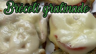 BRÓCOLI GRATINADO [upl. by Ahiel755]