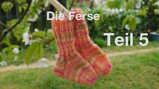 BABYSOCKEN  KINDERSOCKEN STRICKEN  TEIL 5  Die Ferse [upl. by Furlong560]