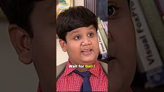 Wait for Goli  tmkoc comedy relatable shorts comedyvideo funny trendingshorts [upl. by Maynord]