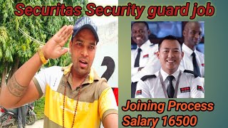 Securitas Security Guard Job Joining process salary duty responsibility [upl. by Calderon274]