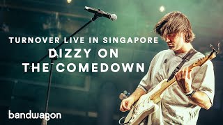 Turnover  Dizzy On The Comedown live audio remastered  Singapore 2019  Bandwagon Live [upl. by Parry]