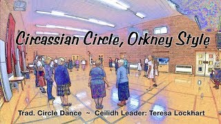 Circassian Circle Orkney Style [upl. by Conlon]