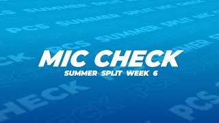 PCS MIC CHECK EP6  Dewish Team  2023 PCS Summer Split [upl. by Moffat]