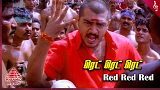 Red Tamil Movie Songs  Red Red Video Song  Ajith Kumar  Priya Gill  Deva  Pyramid Music [upl. by Rogovy]