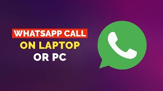 Learn to Make WhatsApp Call from Laptop or PC in 30 sec  WhatsApp Call on Laptop [upl. by Tyrus]