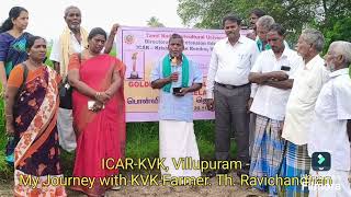 ICAR KVKVillupuram I My Journey with KVK Farmer Th Ravichandiran [upl. by Enortna]