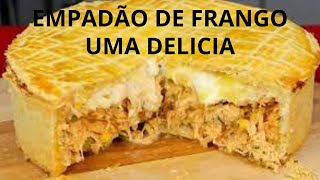 Passo a Passo Como Fazer o Melhor Empadão de Frango em Casa [upl. by Melak]