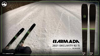 2021 Armada Declivity 92 Ti Ski Review [upl. by Enecnarf]