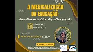 Medicalização da Educação Uma crítica à racionalidade diagnóstica hegemônica [upl. by Adnilemreh85]