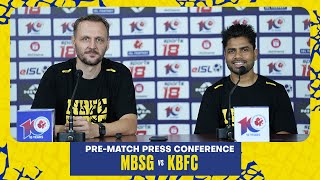 MBSG vs KBFC  ISL 10  PreMatch Press Conference  Kerala Blasters [upl. by Alaric34]