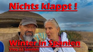 Nichts Klappt Winter in Spanien spain travel vanlife lebenimwohnmobil selbstausbau [upl. by Garber]