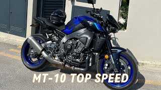 YAMAHA MT10 TOP SPEED STOCK [upl. by Nireves613]