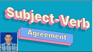 SUBJECT VERB AGREEMENT [upl. by Latreese]