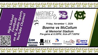 Boerne Boerne vs McCollum at Memorial Stadium 110124 [upl. by Enrique]