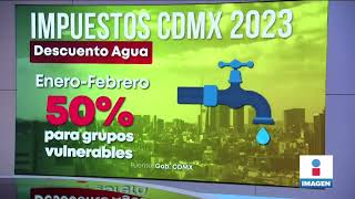 Anuncian descuentos en pago de predial tenencia y agua para este 2023  Noticias con Yuriria Sierra [upl. by Tati94]