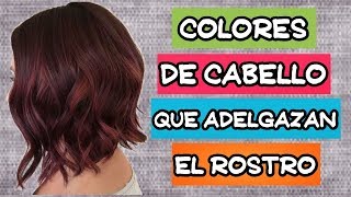 Colores de cabello que adelgazan el rostro [upl. by Lletnohs337]