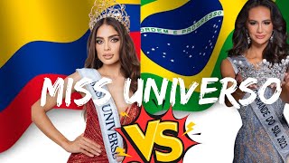 MISS UNIVERSO BRASIL VS COLOMBIA [upl. by Lau]