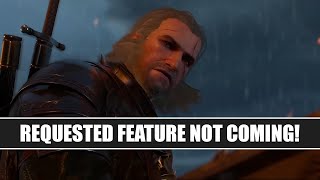 Witcher 3 NextGen ONE of the Most Requested Features Doesnt Seem to be Coming to the Update [upl. by Kristan]