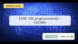 EMBLEBI programmatically ChEMBL [upl. by Okubo566]