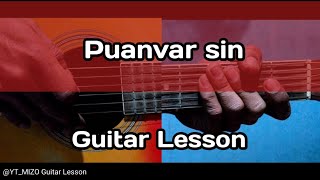 Puanvar sin Guitar LessonPerhdan [upl. by Sualakcin]