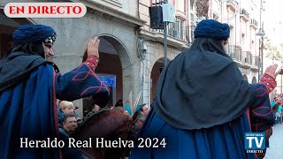 🔴EN DIRECTO🔴 HERALDO REAL HUELVA 2024 [upl. by Erlina]