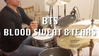 BTS  Blood Sweat amp Tears Drum Cover  방탄소년단  피 땀 눈물 [upl. by Annasus]