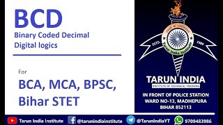 BCD Binary Decimal Coded  Digital Logics  Bihar STET  Tarun India Institute [upl. by Hctim]