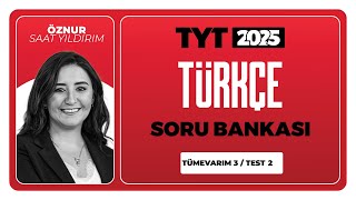 TYT 3D Türkçe Soru Bankası Tümevarım 03 Test 02 Soru Çözümleri  Öznur Saat Yıldırım [upl. by Brottman]