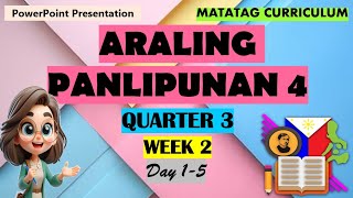 AP 4 Matatag Curriculum PowerPoint Presentation Quarter 3 Week 2 Day 15 [upl. by Laiceps]