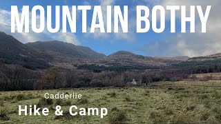 Mountain Bothy Hiking and Camping Adventure  Cadderlie Loch Etive Scotland [upl. by Pepi]