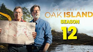 The Curse of Oak Island Season 12 Release Date and Everything we know [upl. by Elenaj]