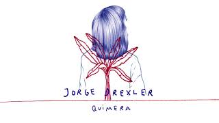 Jorge Drexler  Quimera Audio Oficial [upl. by Oek]