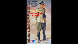 Figurine Maréchal Rommel TAMIYA 116 2 [upl. by Vannie271]