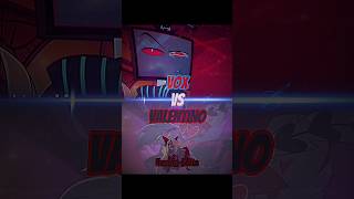 Vox vs Valentino 1v1 edit hazbinhotel [upl. by Nivlad]