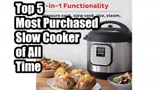 Top 5 Most Purchased Slow Cooker of All Time [upl. by Clymer]