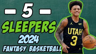 5 SLEEPERS  FANTASY BASKETBALL 2024 [upl. by Brazee376]