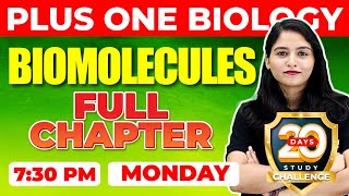 Plus One Biology  Biomolecules  Chapter 9  Full Chapter Revision  Exam Winner [upl. by Geraldine451]