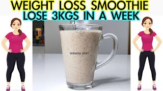 Healthy Smoothie Recipes For Weight Loss  Lose 3Kg in a Week  Breakfast Smoothies For Weight Loss [upl. by Adnerol704]