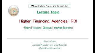 Part 8 Higher Financing Agencies RBI I Reserve Bank Of India I Central Bank I Functions of RBI [upl. by Onid]