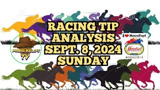 SUNDAYSEPT 8  2024RACE TIP AND ANALYSISPT200PMmangkelostv2053 [upl. by Naux]