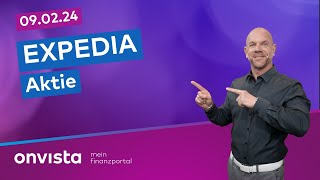 090224 Expedia Aktie [upl. by Ladnek]