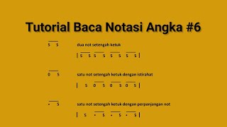 Tutorial Baca Notasi Angka 6 [upl. by Clovah456]