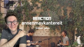 Sieben Jahre  AnnenMayKantereit Reaction [upl. by Julis515]