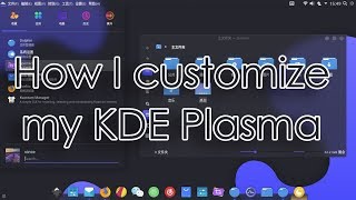 How I customize my KDE Plasma  Dark Material Blur [upl. by Nylasej565]