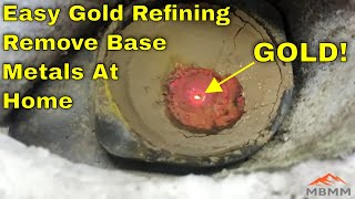 Easy DIY Gold amp Silver Refining Process At Home No Acids Remove Base Metals By Cupelling MBMM [upl. by Kcirdnek403]